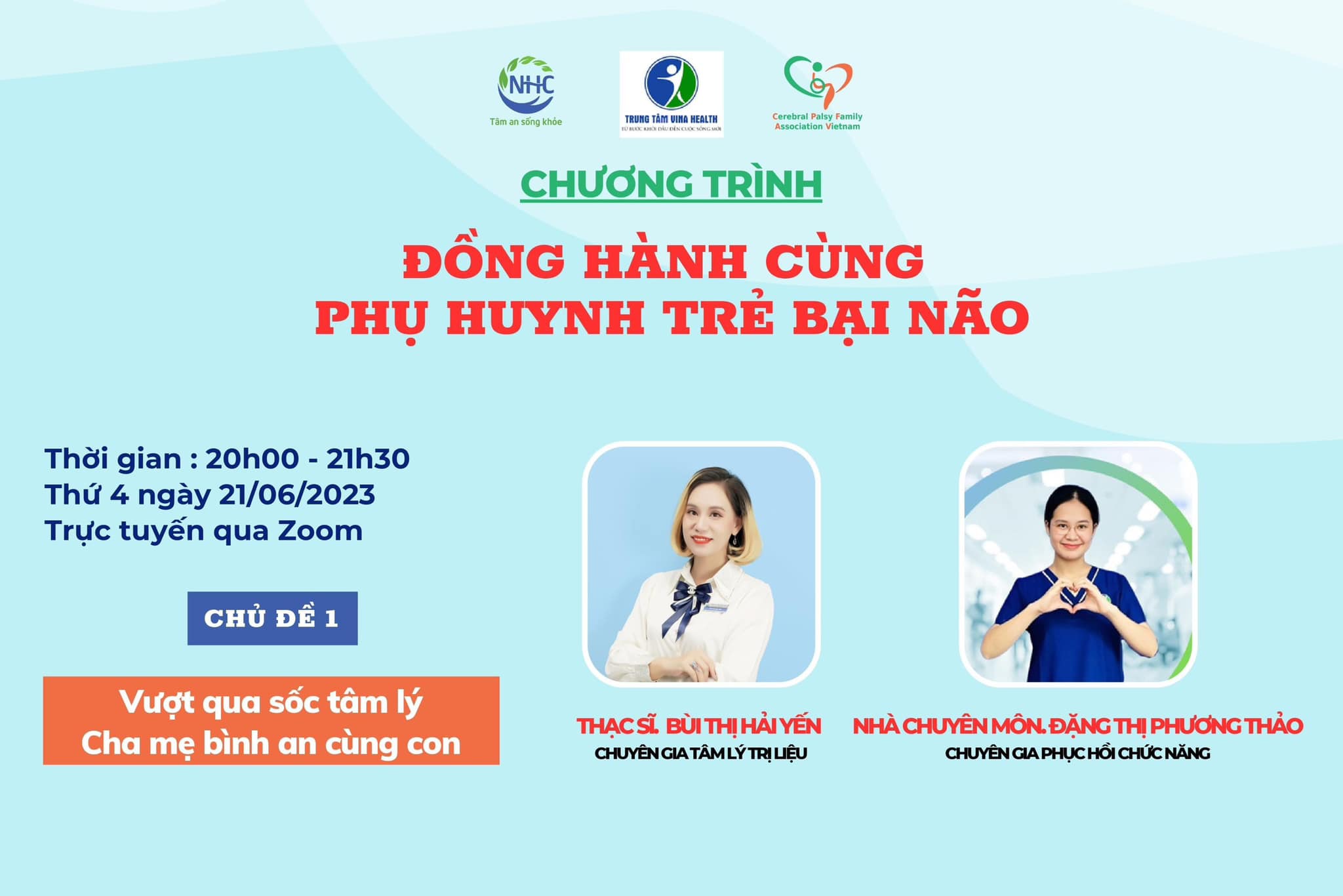 Chuỗi chương trình NHC Việt Nam Đồng hành cùng Phụ huynh trẻ Bại não