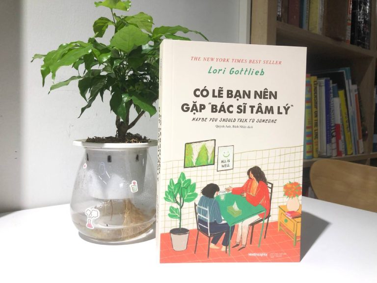 "Có lẽ bạn nên gặp bác sĩ tâm lý" sẽ giúp bạn hiểu hơn về quá trình trị liệu tâm lý